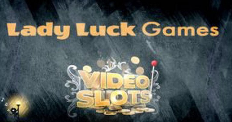 Lady Luck Games, Videoslots