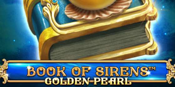 Book of Sirens Golden Pearl (Spinomenal) обзор