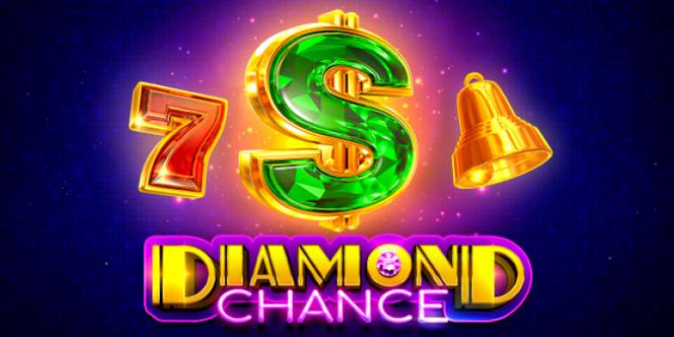 Онлайн слот Diamond Chance играть