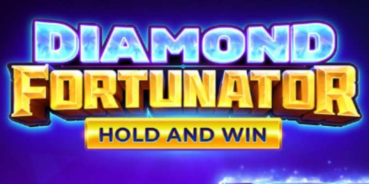 Онлайн слот Diamond Fortunator Hold and Win играть
