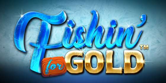 Fishin’ for Gold (iSoftBet) обзор