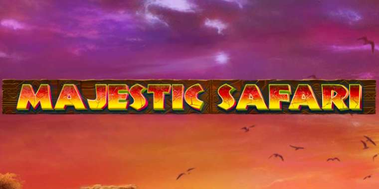 Онлайн слот Majestic Safari играть