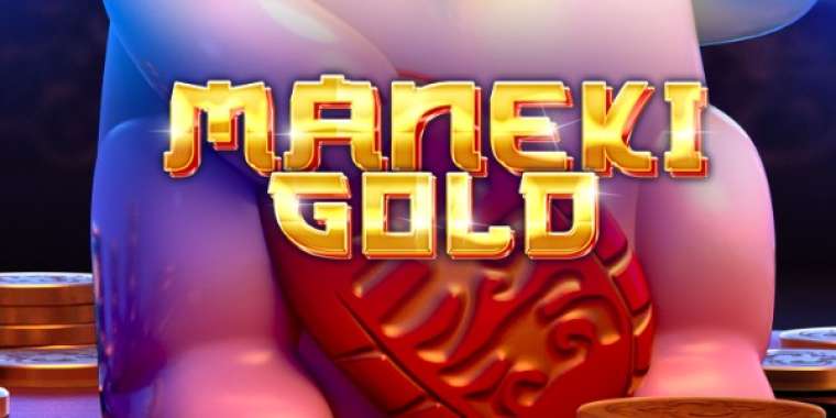 Онлайн слот Maneki Gold играть