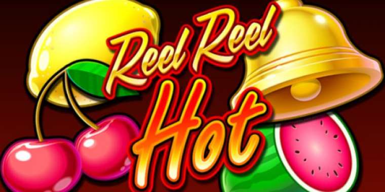 Онлайн слот Reel Reel Hot играть