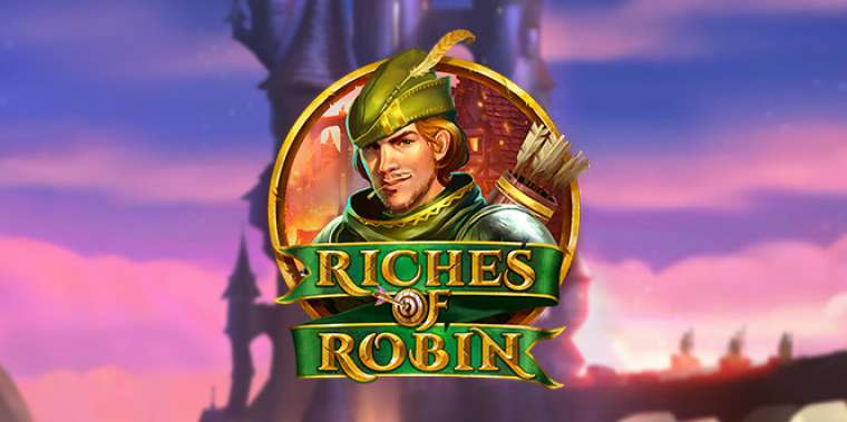 Онлайн слот Riches of Robin играть
