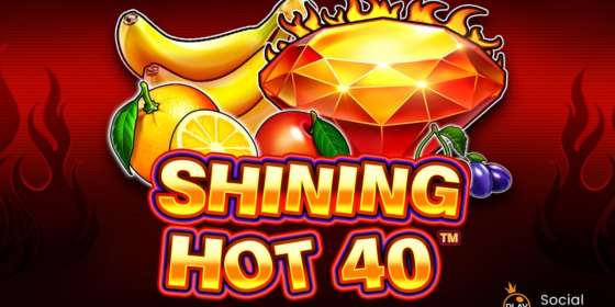 Shining Hot 40 (Pragmatic Play) обзор